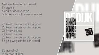 De Dijk - Binnen Zonder Kloppen (Lyrics Video)