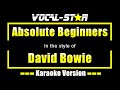 David Bowie - Absolute Beginners (Karaoke Version) with Lyrics HD Vocal-Star Karaoke