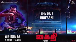 The Hot Briyani - Kaithi (Original Background Score) | Karthi | Lokesh Kanagaraj| Sam CS| S R Prabhu