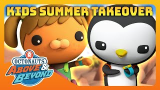 Octonauts: Above \u0026 Beyond - 🐧 Octo-Kids Summer Missions Takeover! ☀️ | Compilation | @Octonauts​