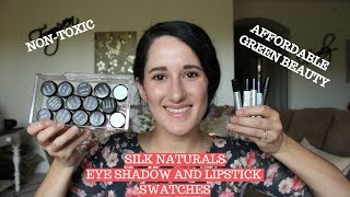 Silk Naturals Swatches | GREEN BEAUTY & NON-TOXIC