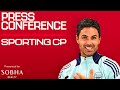 PRESS CONFERENCE | Mikel Arteta on Sporting CP, Raya, Tierney, UCL, our away form & more