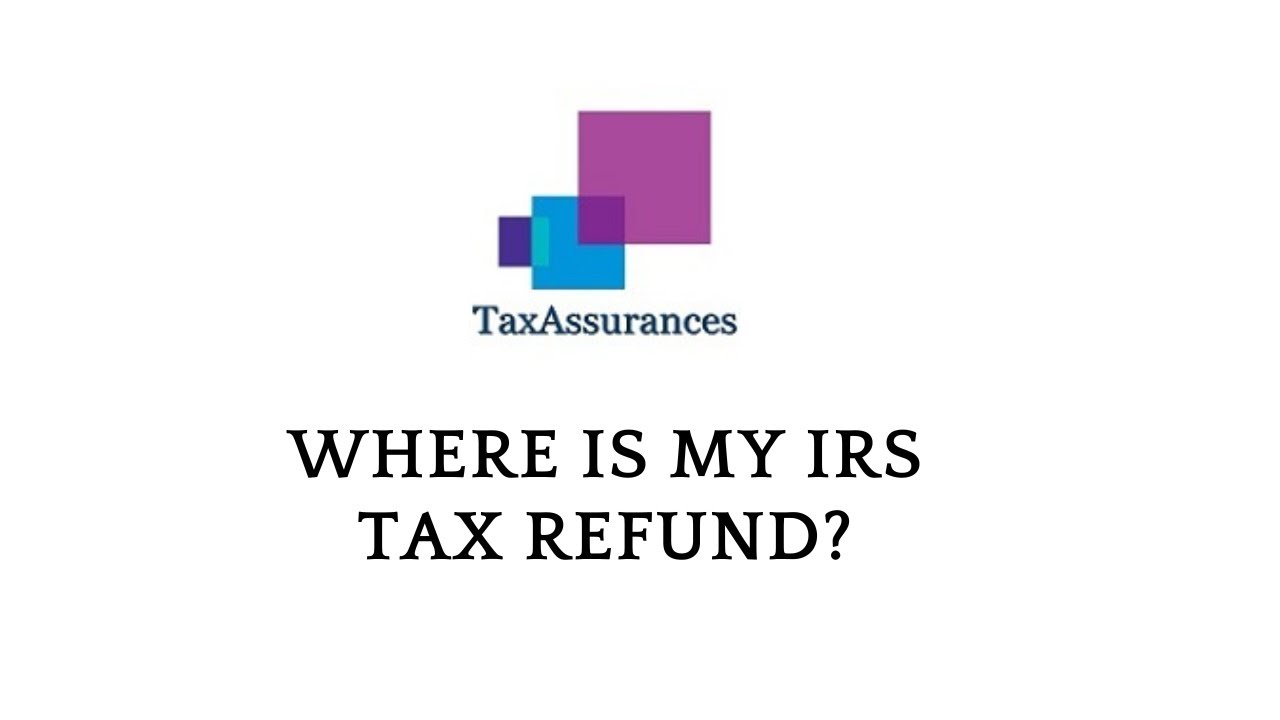 Where Is My IRS Tax Refund? - YouTube