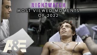 Nightwatch: Most Viewed Moments of 2022 | A&E