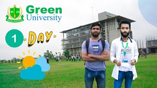 গ্রিন ইউনিভার্সিটিতে প্রথম দিন | Green university of bangladesh | purbachal american city