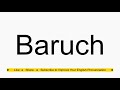 How to pronounce Baruch