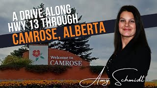 A drive along Hwy 13 through Camrose, Alberta