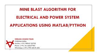 MINE BLAST ALGORITHM FOR ELECTRICAL AND POWER SYSTEM APPLICATIONS USING MATLAB-PYTHON
