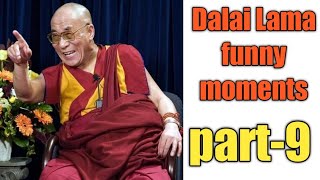 Dalai Lama funny moments part-8