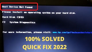 100% FIXED -Boot Device Not Found, Please Install An Operating System On Your Hard Disk (3F0)English