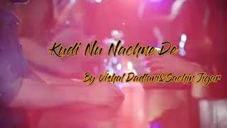 Kudi Nu Nachne De (LYRICS) - Angrezi Medium| Anushka,Katrina,Alia,Janhvi,Ananya,Kriti, Kiara,Radhika