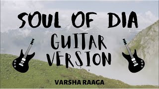 Soul Of Dia Guitar Version Notes Tabs Sanjith Hegde, Chinmayi Sripaada  B  Ajaneesh  kannada songs