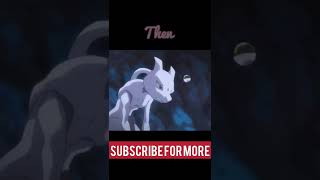 Mewtwo Then vs Now || Sike that's the wrong number || #pokemon #shorts #anime #thenvsnow #mewtwo