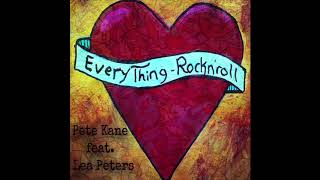 Pete Kane ft. Lea Peters - Everything (Official Audio)