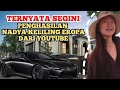 MAKIN KAYA || SEGINI GAJI NADYA KELILING EROPA DARI YOUTUBE