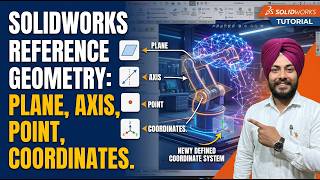 "SolidWorks Reference Geometry Full Tutorial | Plane, Axis, Coordinate System & Points"