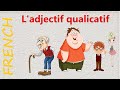 How to use ADJECTIVES in SENTENCES || L'ADJECTIF QUALICATIF ||