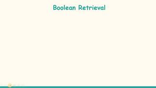 17 Boolean Retrieval Model in Information Retrieval System