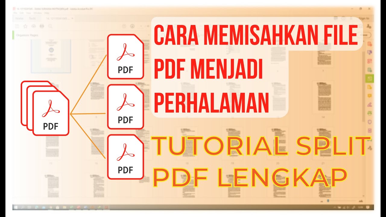 Cara Melakukan Split Dokumen PDF (Memisahkan Per Halaman) Dengan Mudah ...