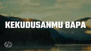 KekudusanMu Bapa