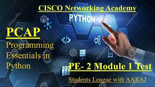 Cisco Programming Essentials in Python - PCAP | PE 2 Module 1 Test | CISCO Python Essential.