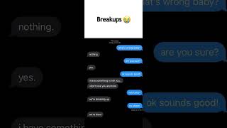 Break up text💔 #breakups