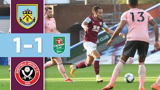 CLARETS THROUGH ON PENS | Burnley v Sheffield United | Carabao Cup