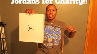 Jordan Shoes For Charity!!!