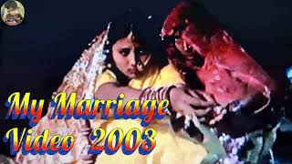 Mitwa 4K Video - My Marriage 2003