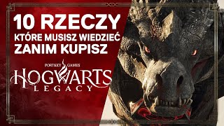 Hogwarts Legacy - 10 rzeczy, które MUSISZ wiedzieć ZANIM zagrasz!