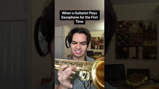 When a GUITARIST plays SAXOPHONE for the FIRST TIME 🎷