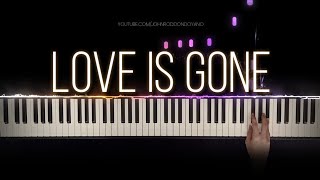 SLANDER - Love Is Gone ft. Dylan Matthew | Piano Cover with Strings (with Lyrics & Sheet Music)