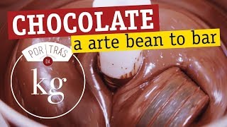 Chocolate: a arte Bean to Bar