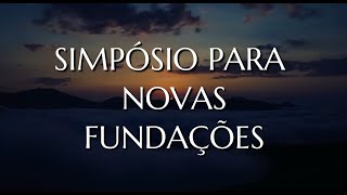 Simpósio para Novas Fundações 2025