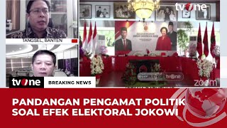 Pengamat Politik: Jika Efek Elektoral jokowi Turun Maka yang Diuntungkan Anies Baswedan | tvOne