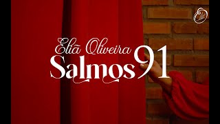 Eliã Oliveira- Salmos 91