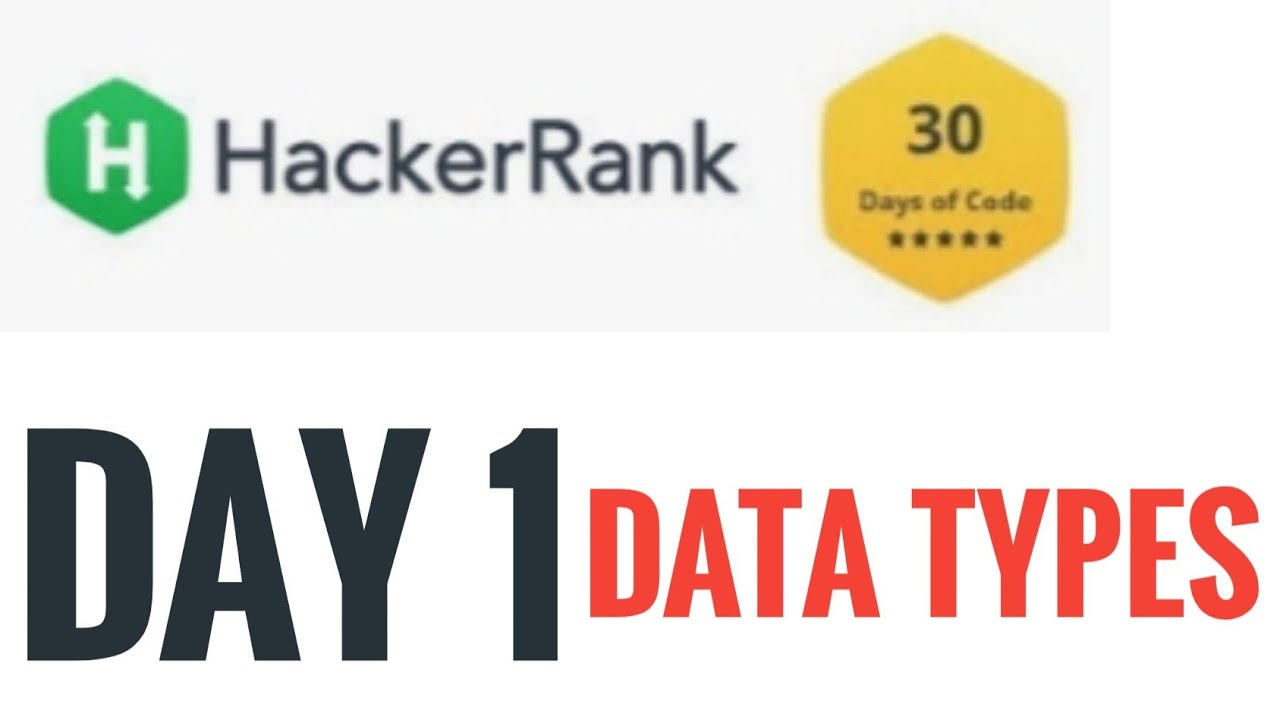 Data Types Hackerrank | 30 Days Of Code | Day 1 | Python - YouTube