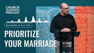 John & Pam McGee share the importance of prioritizing your marriage as your first ministry.