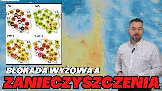 Zanieczyszczenie powietrza podczas wyżów w Europie - przegląd map.