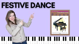 Festive Dance (Alfred's Basic Piano | Level 6 Lesson)