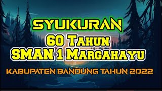 Syukuran 60 Tahun SMAN 1 Margahayu Kabupaten Bandung #sman1margahayu #60tahunsmanmargahayu