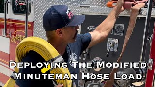 Deploying The Modified Minuteman Hose Load