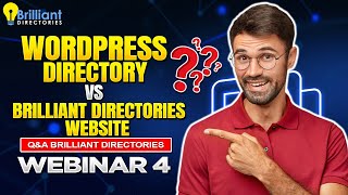 WordPress Directory vs. Brilliant Directories Website ⚡ Q&A Brilliant Directories Webinar #04