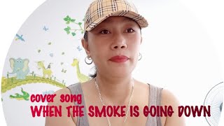 WHEN THE SMOKE IS GOING DOWN  cover song Jacobjay TV