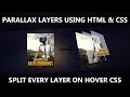 3D Pop layers on hover using css - Cool animated parallax layers design using CSS