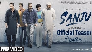 Sanju Official Poster | Out | Ranbir Kapoor, Sonam Kapoor, Anushka Sharma
