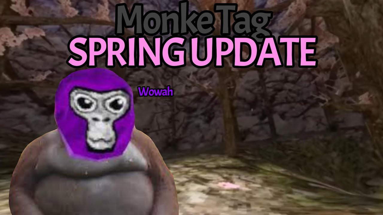 Gorilla Tag S Spring Update Youtube