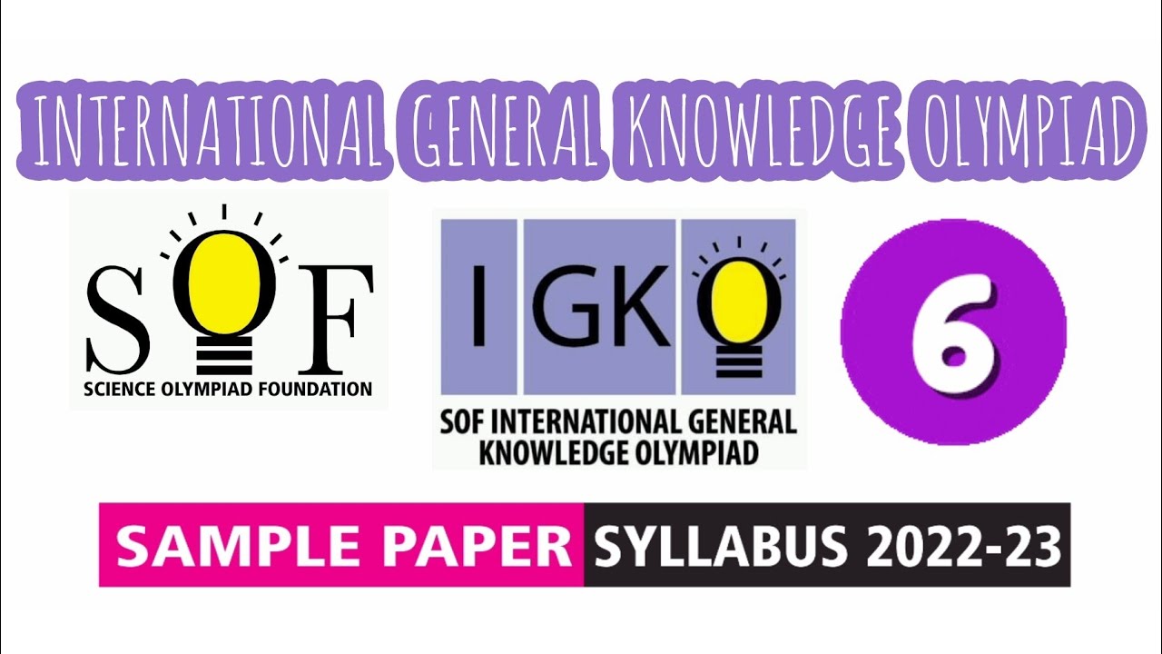 IGKO General Knowledge Olympiad Class Sample Paper 2022-23, 56% OFF