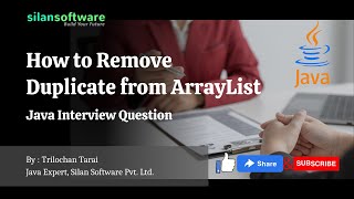 How to remove duplicates from ArrayList || Java Interview || SILAN Software || silantutorial.com