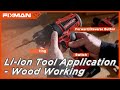 FIXMAN New Li-ion Tool Application - Wood Workshop